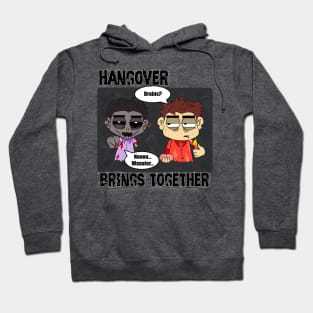 Hangover brings together Hoodie